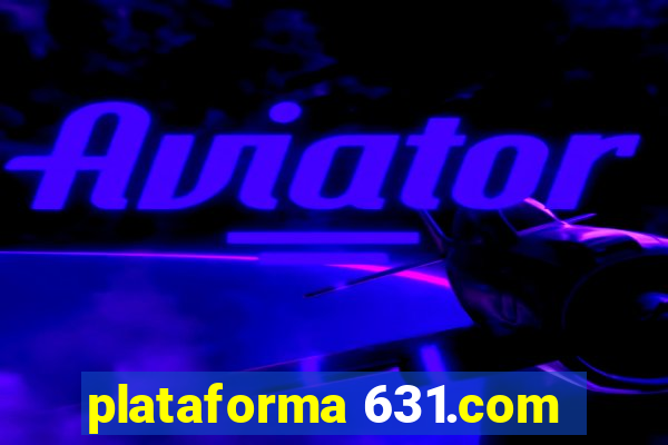 plataforma 631.com