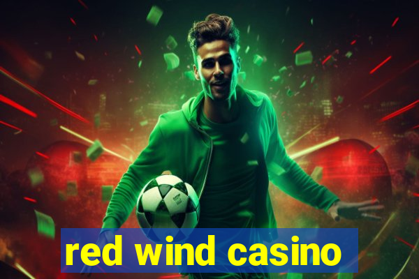 red wind casino