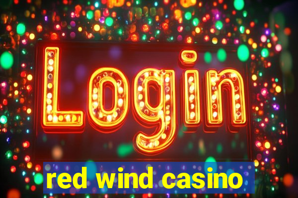 red wind casino