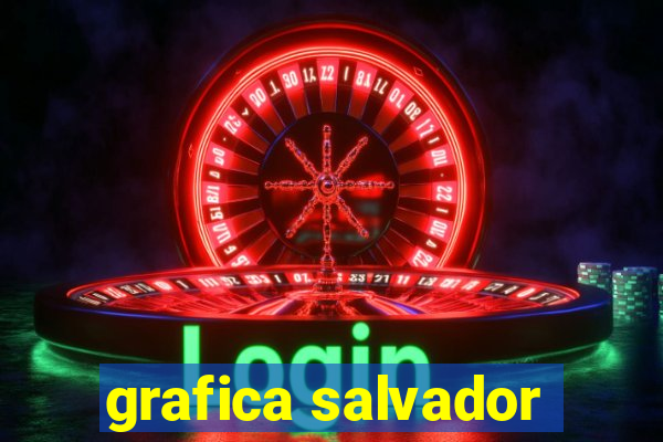 grafica salvador