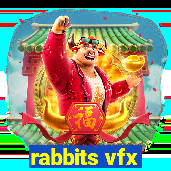 rabbits vfx