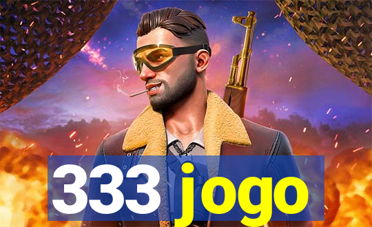 333 jogo