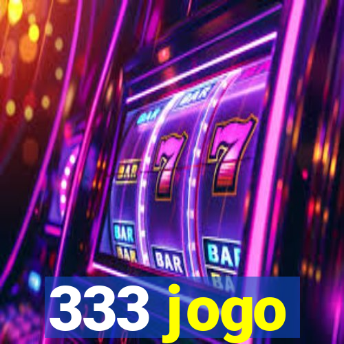 333 jogo