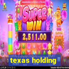 texas holding