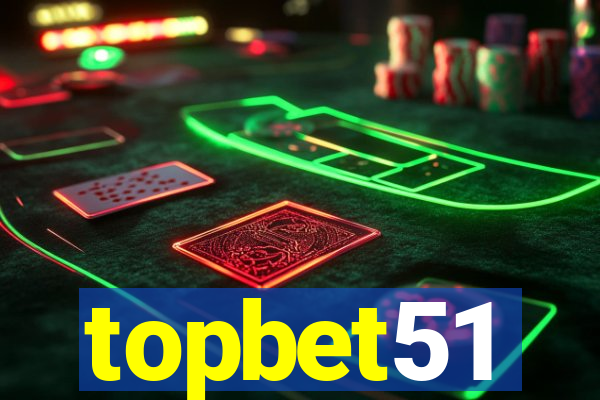 topbet51