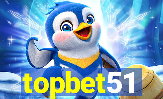 topbet51