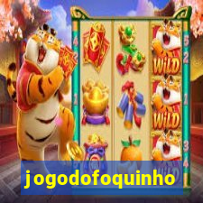 jogodofoquinho