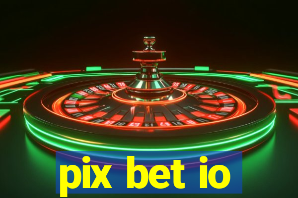 pix bet io