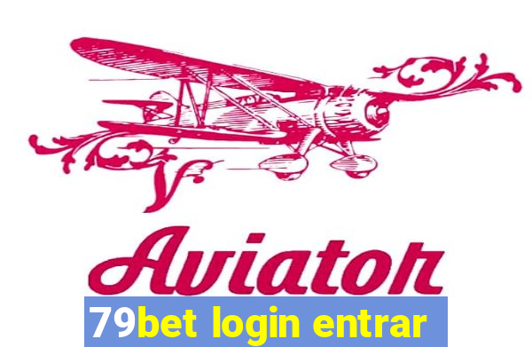 79bet login entrar