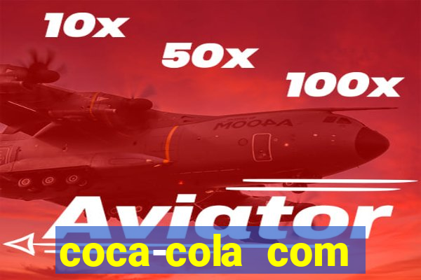 coca-cola com melancia faz mal