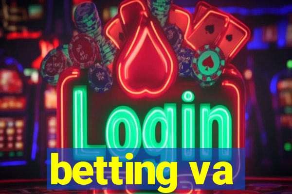 betting va