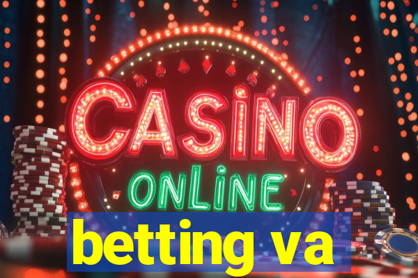 betting va