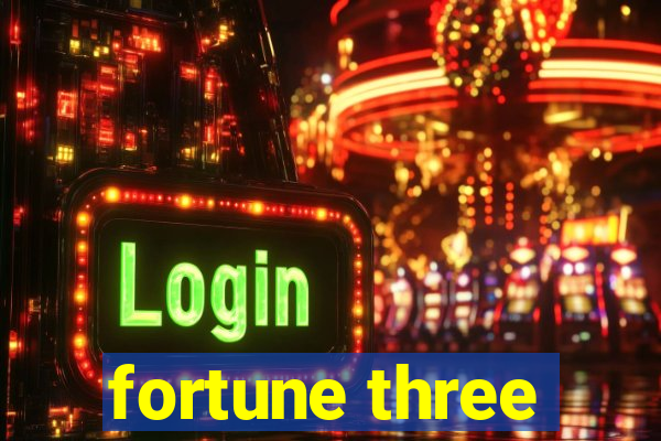 fortune three