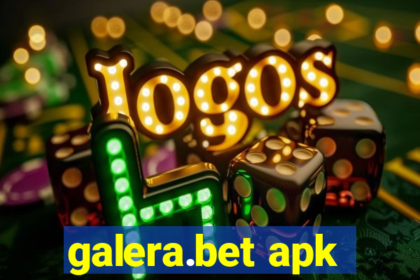 galera.bet apk