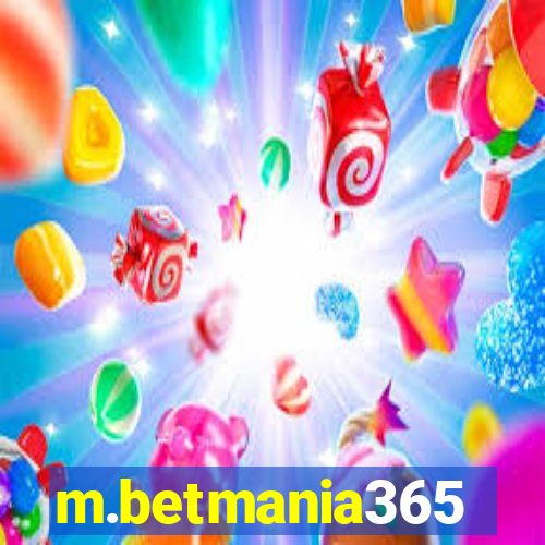 m.betmania365