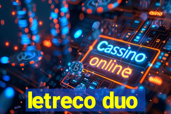 letreco duo