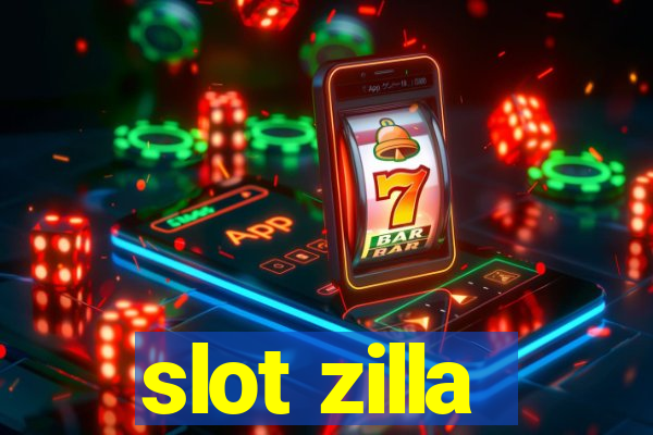 slot zilla