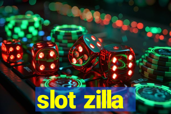 slot zilla