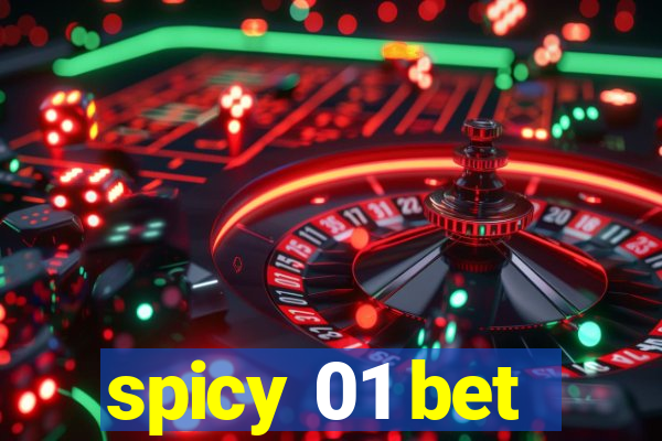 spicy 01 bet