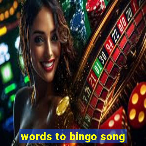 words to bingo song