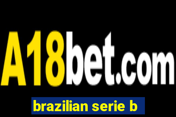 brazilian serie b