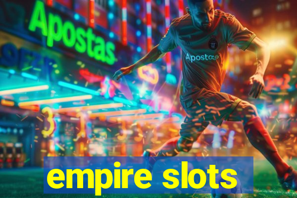 empire slots