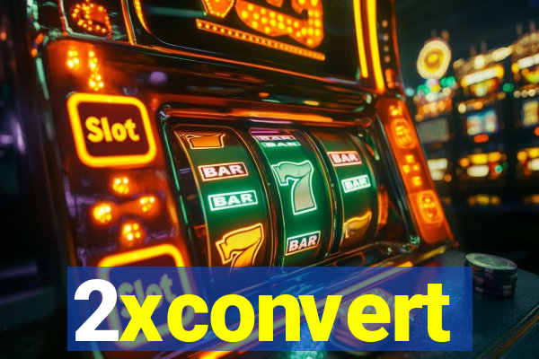 2xconvert