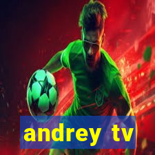 andrey tv