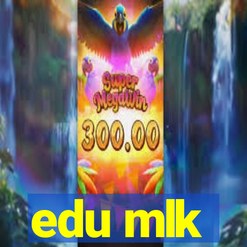 edu mlk