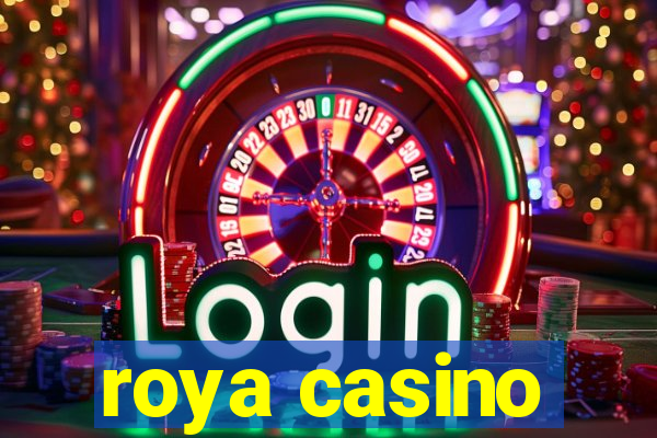 roya casino