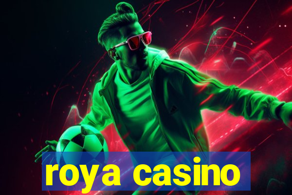 roya casino