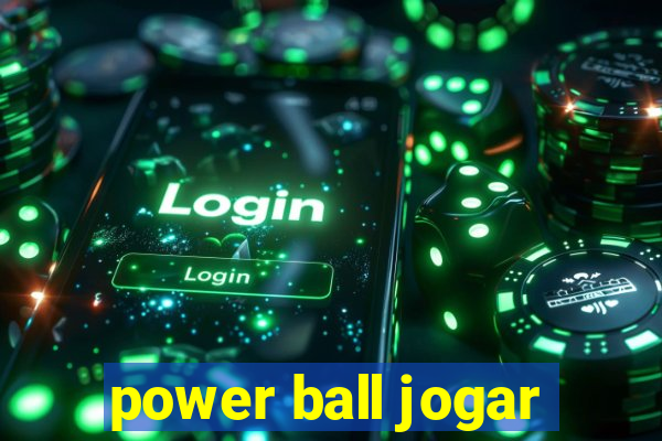 power ball jogar