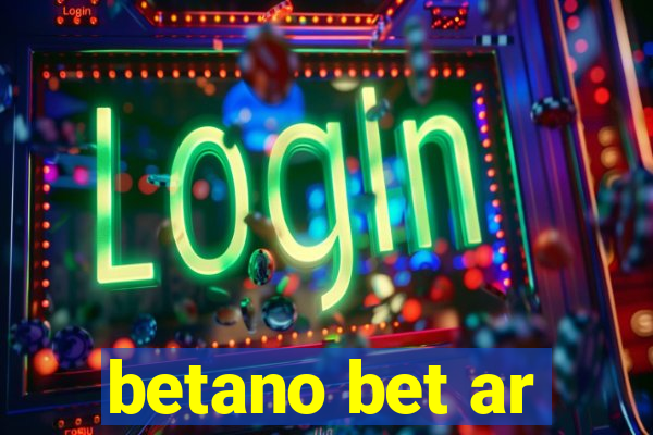 betano bet ar