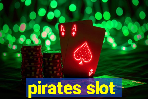 pirates slot