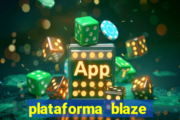 plataforma blaze 茅 confiavel