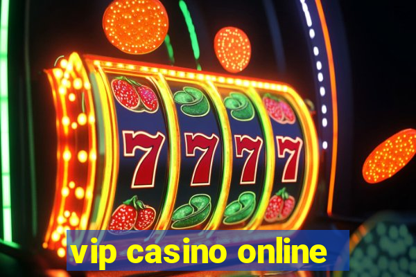 vip casino online