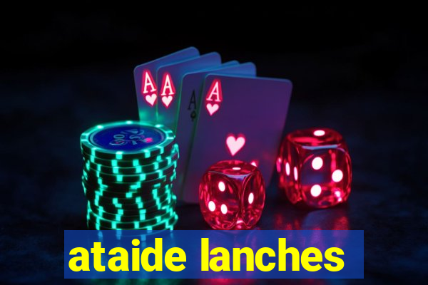 ataide lanches