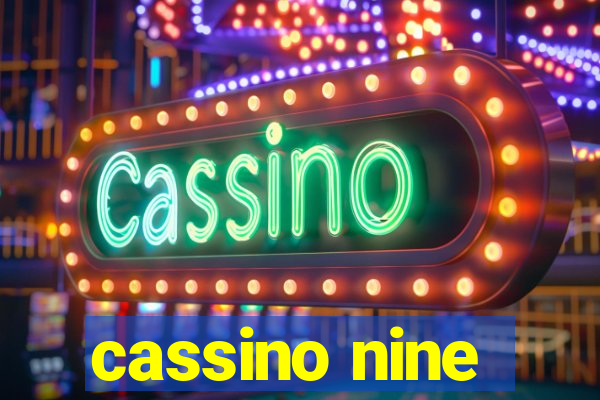 cassino nine