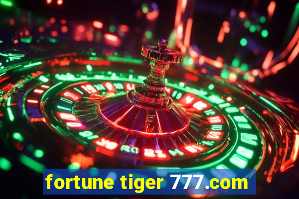 fortune tiger 777.com