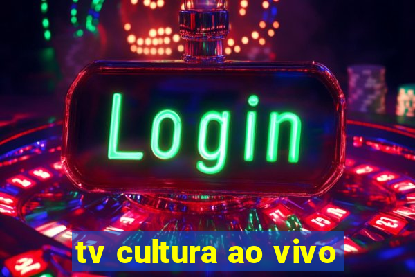 tv cultura ao vivo