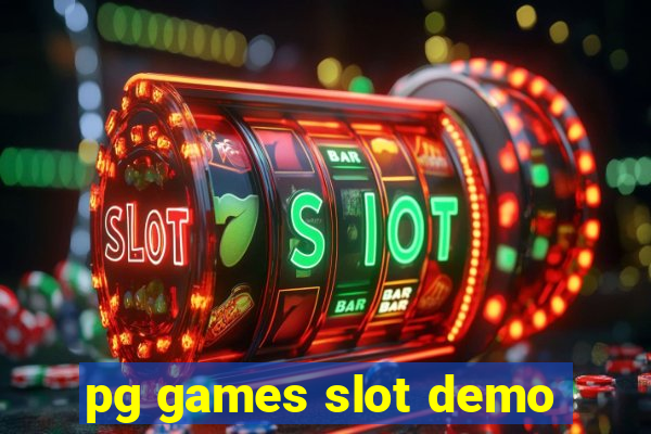 pg games slot demo