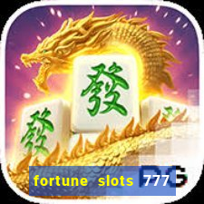 fortune slots 777 paga mesmo