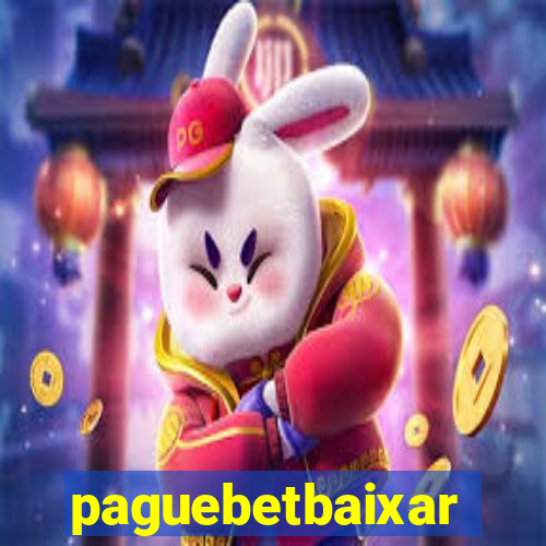 paguebetbaixar