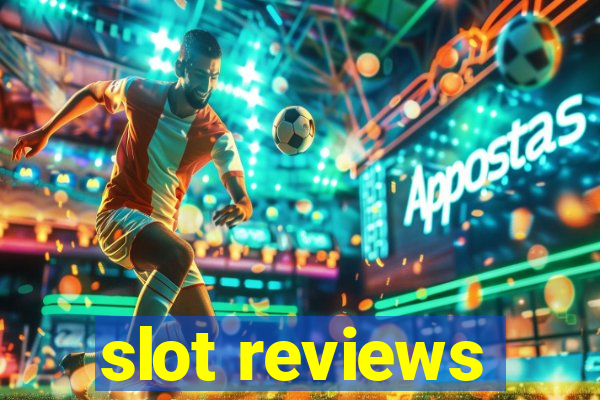 slot reviews