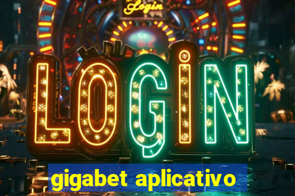 gigabet aplicativo