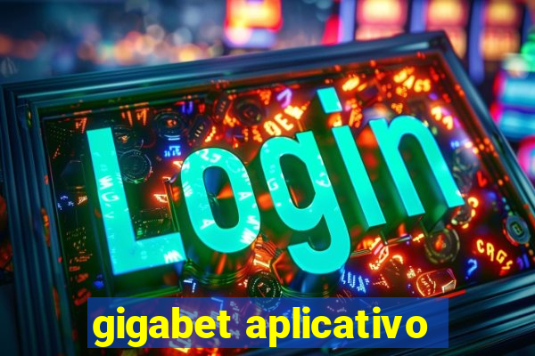 gigabet aplicativo