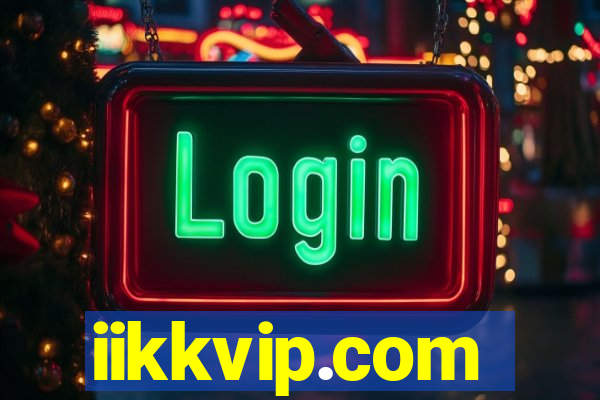 iikkvip.com