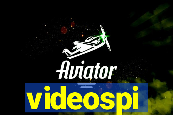 videospi