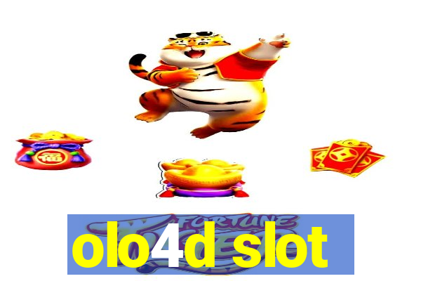 olo4d slot