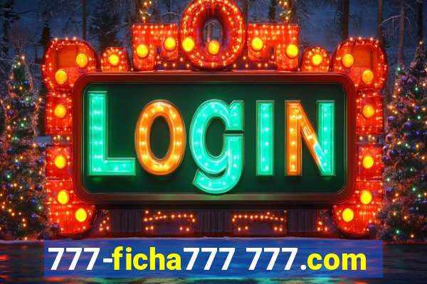 777-ficha777 777.com